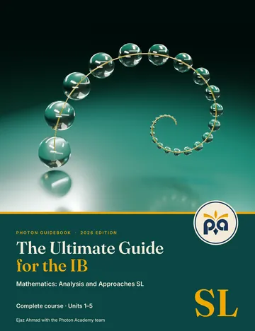 The Ultimate Guide for the IB: Mathematics: Analysis and Approaches SL cover