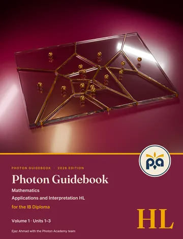 Photon Guidebook: Mathematics Applications and Interpretation HL for the IB Diploma, Volume 1 cover